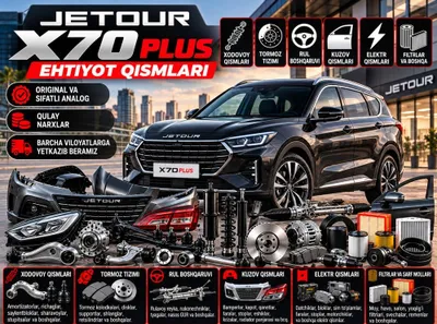 Jetour X70 Plus ehtiyot qismlari | Kuzov, xodovoy, tormoz