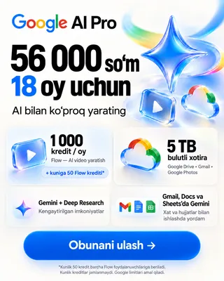 Google AI Pro на 18 месяцев — 56 000 сум 1