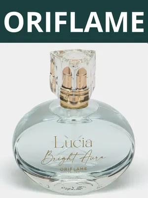 ORIFLAME Lucia Bright Aura - yengil, salqin 1
