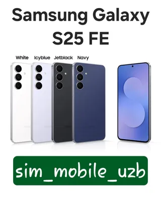 Samsung Galaxy S25 FE (2026) — суперскидка + гарантия + доставка 1