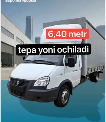 Gazel yuk tashish xizmati 5,6 metr usti ochiq yoni ochilq gazel 1