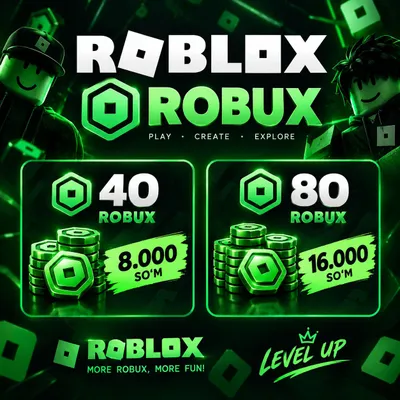 40 робуксов — 8 000, 80 робуксов — 16 000 сум