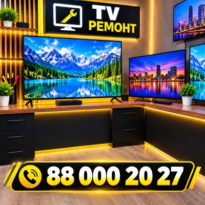 Televizorlarni ta’mirlash