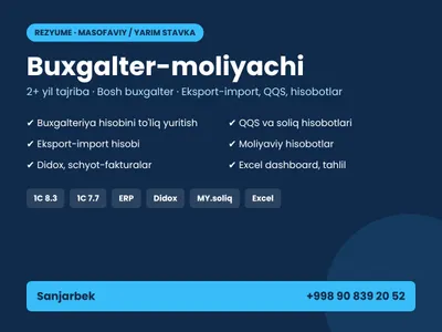 Buxgalter-moliyachi (masofaviy / yarim stavka)
