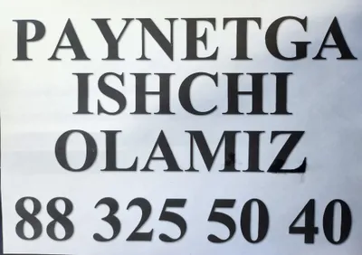 Paynetga ishga olamiz hammasini Orgatamiz