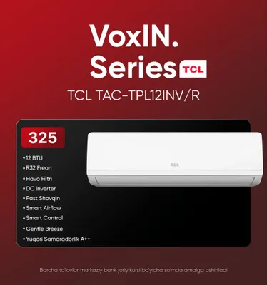 TCL 12 DC Inverter konditsioneri /R32/PTC HEATER/FILTER/GMCC/ + yetkazib berish