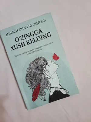 Kitob: Õzingga xush kelding 1