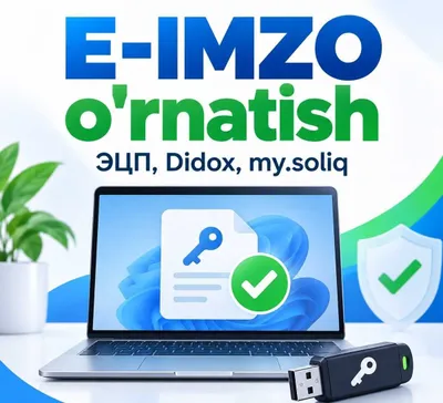 E-IMZO o‘rnatish va sozlash | E-imzo, E-IMZO, my.soliq Toshkentda