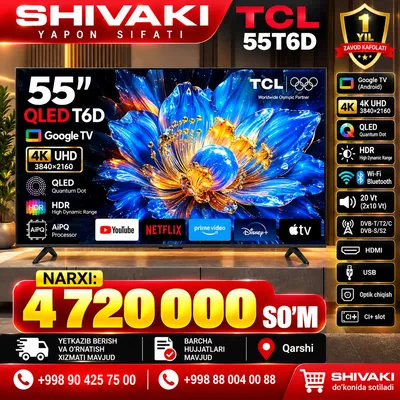TCL 55T6D 4K QLED Google TV 55" yangi pachka
