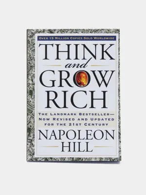 Think and Grow Rich — Napoleon Hill (Думай и богатей) 1
