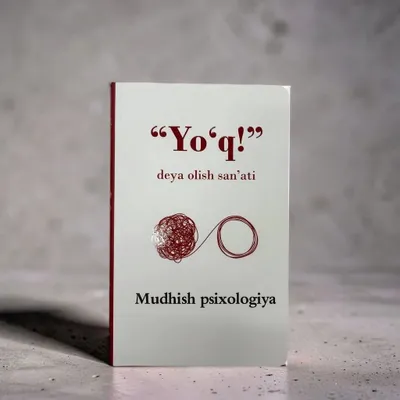 Yoʻq deya olish sanati  oʻqish uchun ideal kitob 1