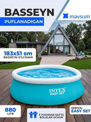 Intex basseyn kattalar va bolalar uchun baseyn 1