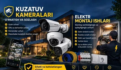 Kuzatuv kameralari, Elektr montaj ishlari va Kompyuter IT xizmatlari 1