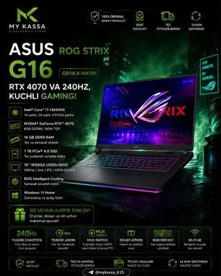 Asus ROG Strix G16 G614JI-N4181 — RTX 4070 va 240Hz • Dastvaka • New