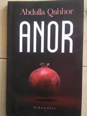 "Anor" kitobi. yangi. yitilmagan