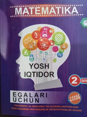 matematika yosh iqtidor egalari uchun kitobi 1