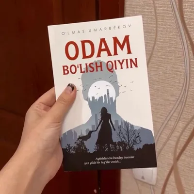O'lmas Umarbekov Odam bo'lish qiyin