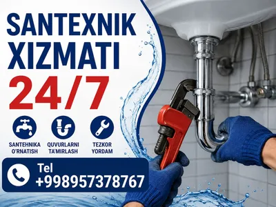 Santexnik chilonzor 24/7 сантехник уста 1