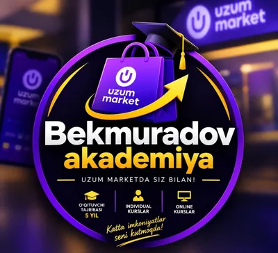 Uzum marketda savdo qilishni professional tarzda o'rgataman 1