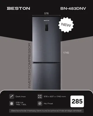 Beston BN 483 DNV muzlatgichi — 285 $. Barcha assortiment mavjud 1