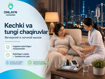 Kechasi kunduzi uyga hamshira Ночной дневной вызов медсестры Toshkent