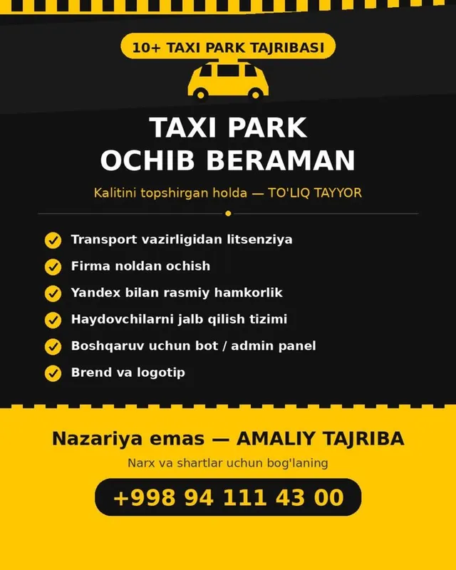 Taxi park ochib beraman — TO’LIQ TAYYOR holda 1 Taxi park ochib beraman — TO’LIQ TAYYOR holda 1
