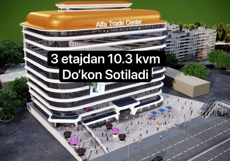 Do’kon Ofis Magazin Ko’chmas mulk