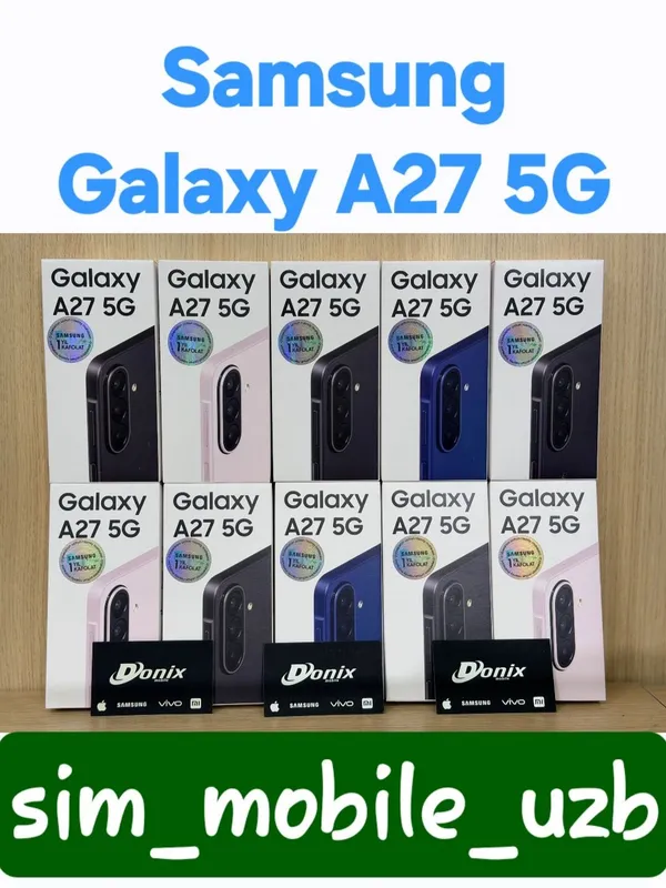 Samsung Galaxy A27 5G (2026) New Super Skidka+Garantiya+Dastavka 2 Samsung Galaxy A27 5G (2026) New Super Skidka+Garantiya+Dastavka 2