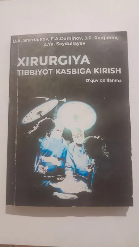 xirurgiya tibbiyot kasbiga kirish
