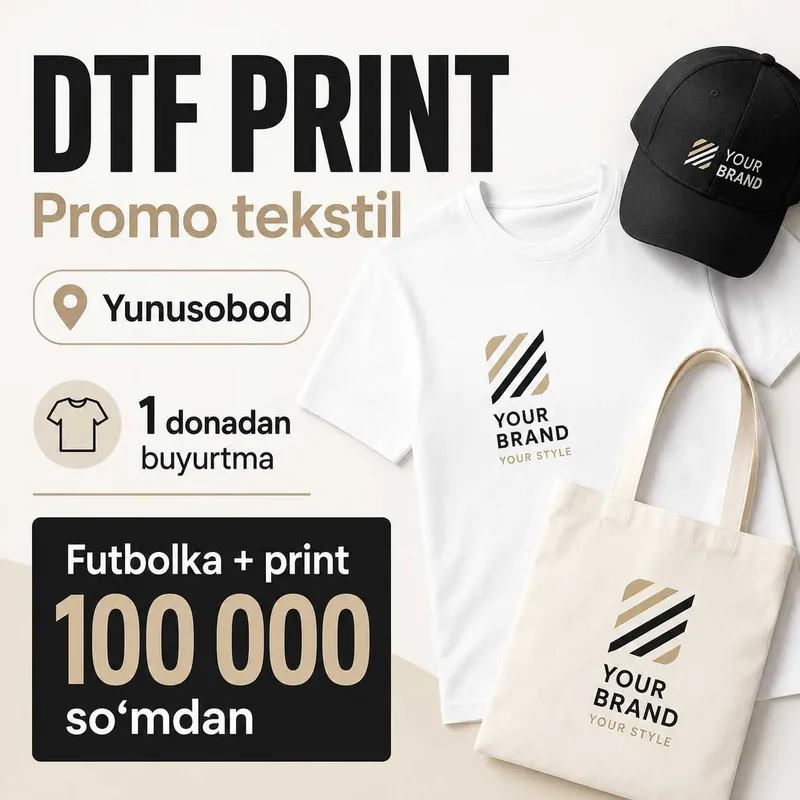 DTF print Yunusobod — promo tekstil va forma