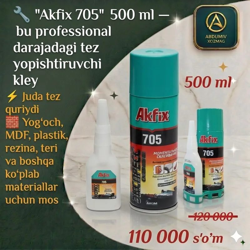 AKFIX 705 KLEY ONA-BOLA 500 ml ABDUMIV XOZMAG 1
