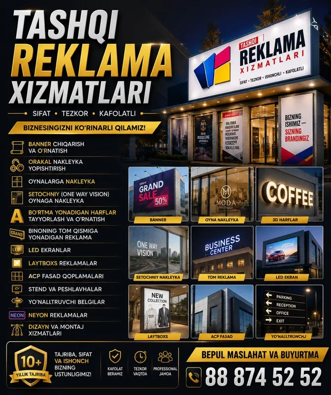 Tashqi reklama / Наружная реклама 1 Tashqi reklama / Наружная реклама 1