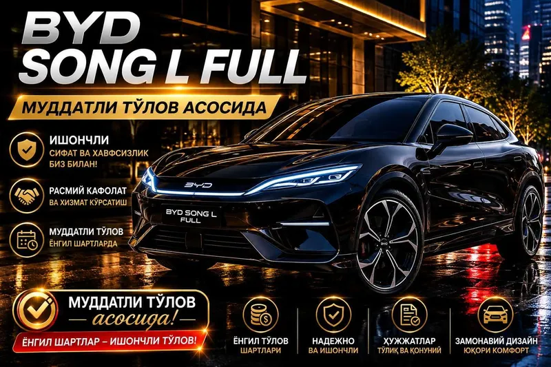 BYD SONG L FULL 2024 йил муддатли тўлов асосида — фото 1 BYD SONG L FULL 2024 йил муддатли тўлов асосида — фото 1
