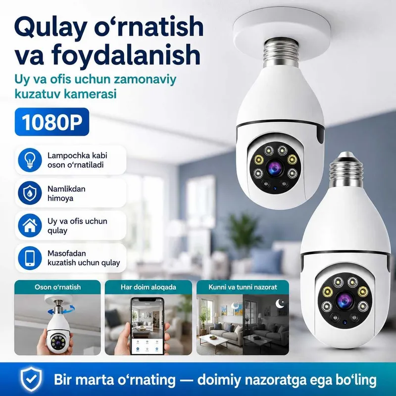 Wi-Fi lampochka kamera — uy va ofis xavfsizligi uchun aqlli yechim 2 Wi-Fi lampochka kamera — uy va ofis xavfsizligi uchun aqlli yechim 2