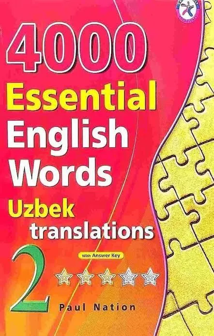 4000 Essential English Words (rangli, o'zbekcha tarjimasi bilan) Pau 2 4000 Essential English Words (rangli, o'zbekcha tarjimasi bilan) Pau 2