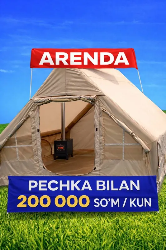 200 min Palatka arenda 5-6 kishilik | Pechka bilan | 200 ming / kun