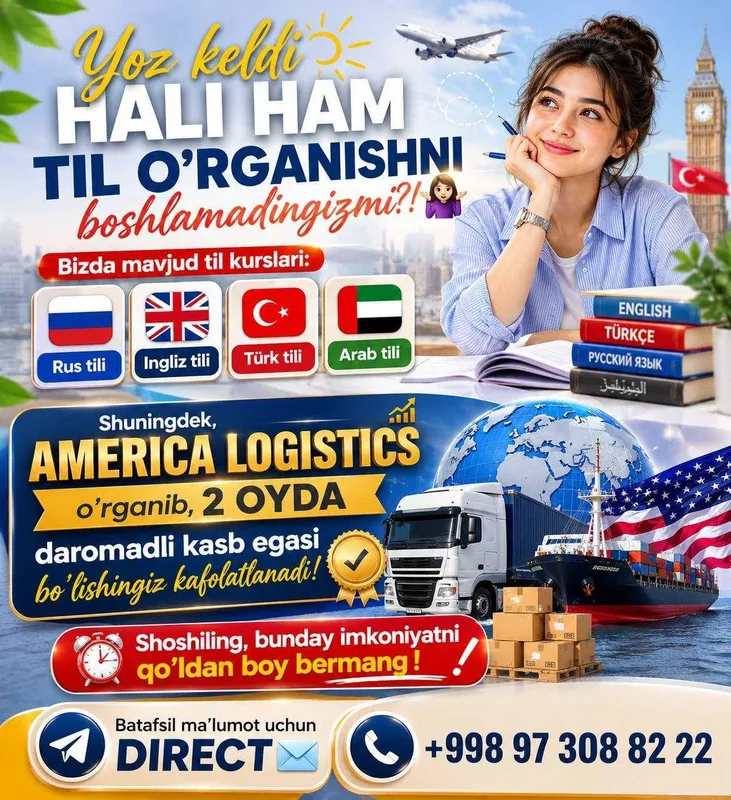 Rus, Ingliz, Turk, Arab tillari va Amerika logistika kurslari