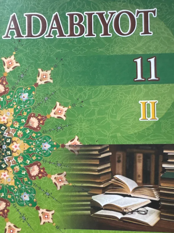 Adabiyod 11 sinf Adabiyod 11 sinf
