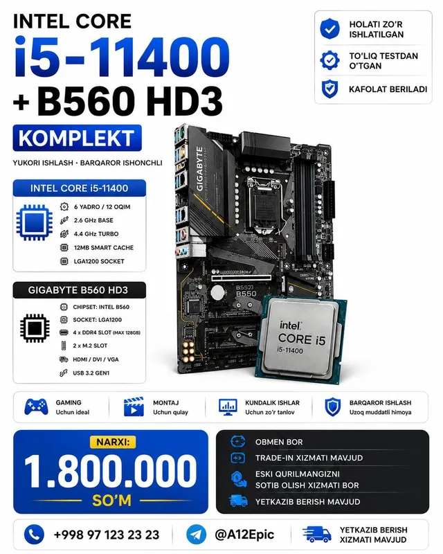 Intel Core i5-11400 + B560 HD3 Komplekt Sotiladi!