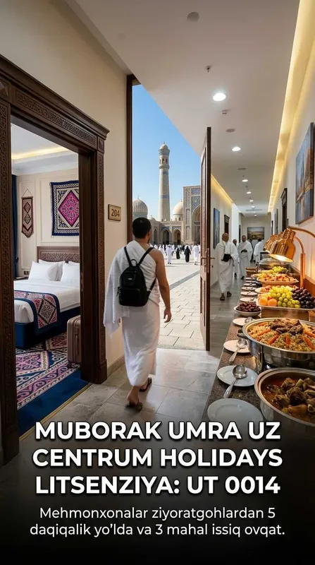 Centrum Holidays Умра Тур Ташкент Yunusobod Muborak Umra Uzb Tur Paket 8