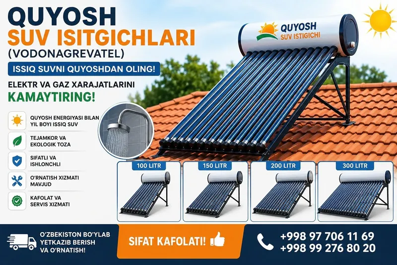 Quyosh suv isitgichi Vodonagrevatel | O'rnatish xizmati | Kafolat 1