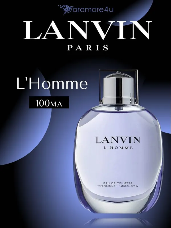 Lanvin L'Homme Klassik va betakror erkaklar ifori 3