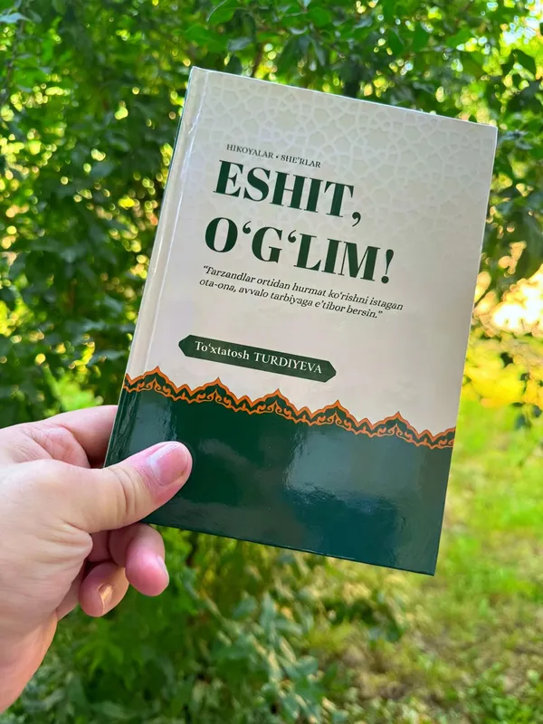 "Eshit, o‘g‘lim" nomli yangi kitob sotiladi 4