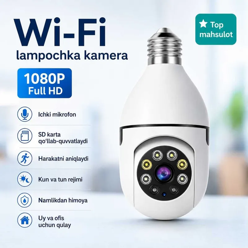 Wi-Fi lampochka kamera — uy va ofis xavfsizligi uchun aqlli yechim 1 Wi-Fi lampochka kamera — uy va ofis xavfsizligi uchun aqlli yechim 1