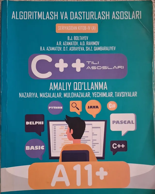 Algoritmlash va dasturlash asoslari. C++