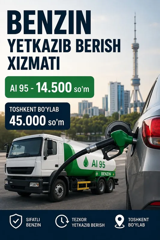 Benzin yetkazib berish xizmati Benzin yetkazib berish xizmati