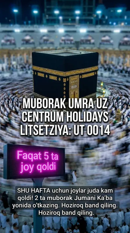 Centrum Holidays Islam Umra Uchtepa Har Hafta Muborak Umra Tur Paket 5