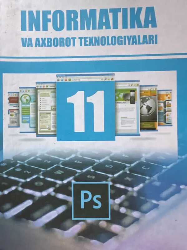 11 informatika eski talqin lekin kerak