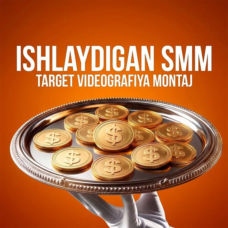 SMM, target, videografiya va montaj xizmatlari SMM, target, videografiya va montaj xizmatlari
