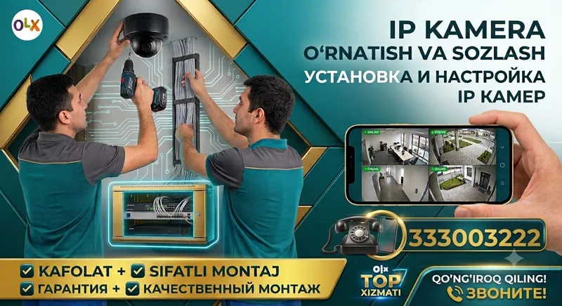 IP Kamera o'rnatish va sozlash | Professional xizmat + Kafolat